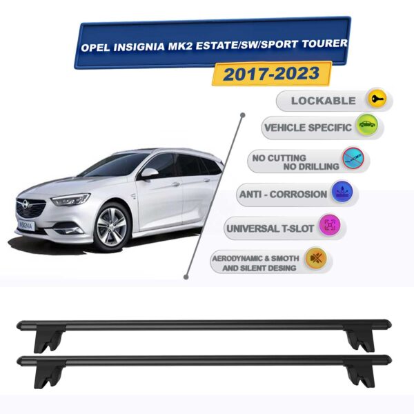 Opel Insignia MK2 Stationwagon - Sport Tourer 2017-2020 ile Uyumlu Kilitlenebilir Ara Atkı Taşıyıcı Tavan Barı 2 adet Siyah
