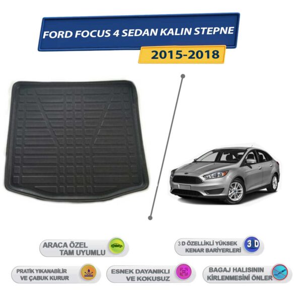 Ford Focus 4 Sedan Kalin Stepneli Araçlar İçin 2015-2018 3D Yüksek Kenarlı Bagaj Havuzu - Kokusuz, Kolay Temizlenebilir Bagaj Paspası