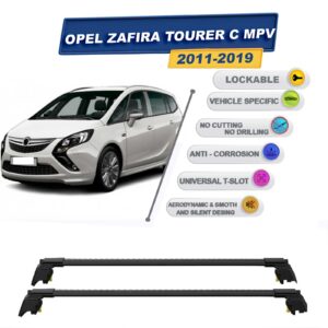 Opel Zafira Tourer C MPV 2011-2019 ile Uyumlu, Entegre Tavan Çıtası için Kilitlenebilir Ara Atkı Taşıyıcı Tavan Barları / 2 adet Siyah